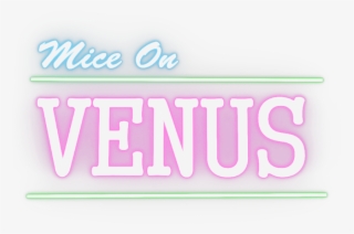 Mice On Venus - Graphics