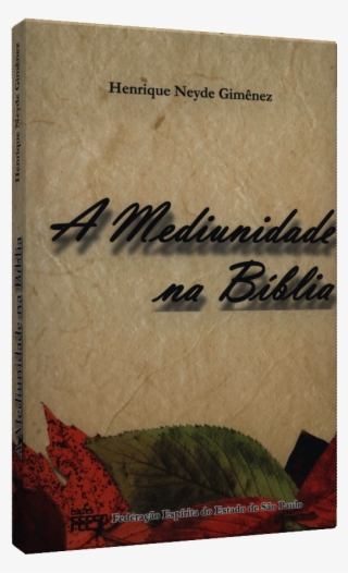 Mediunidade Na Bíblia, A - Document