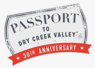 30th Passport To Dry Creek Valley 2019 By Winegrowers