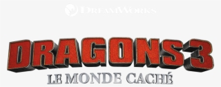 Dragons 3 - Dragons 3 Logo Png