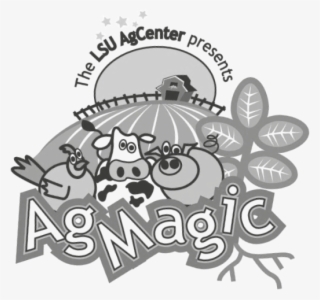 The Lsu Agcenter Is Proud To Present The 2018 Ag Magic - Illustration