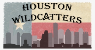 In The Oil Patch Houston Wildcatters - Poster