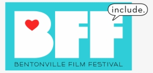 The Bentonville Film Festival Has Released The Full - Graphic Design