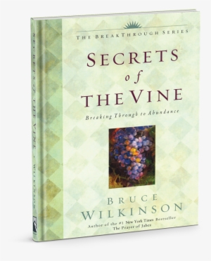 Clearance - Secrets Of The Vine: Breaking Through To Abundance