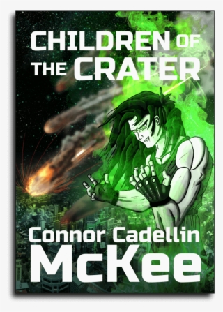 Children Of The Crater By Connor Cadellin Mckee - Poster