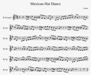 Mexican Hat Dance Sheet Music Composed By Aaron 1 Of - Mexican Hat Dance Trumpet