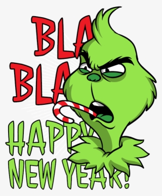 Happy Grinch New Year - Grinch Happy New Year