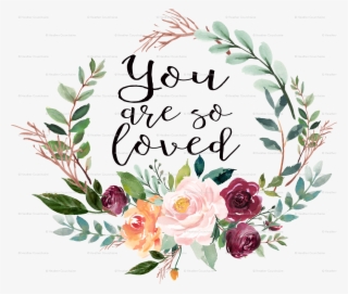 8" You Are So Loved Floral Wreath Giftwrap - Green Watercolour Flower Png