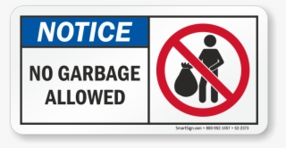 No Garbage Allowed Ansi Notice Sign - Keep Your Mobile Silent