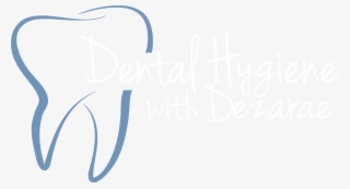 Dental Hygiene With Dezarae