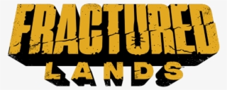 Fractured Lands Is A Vehicle-based Battle Royale Title - Fractured Lands Logo