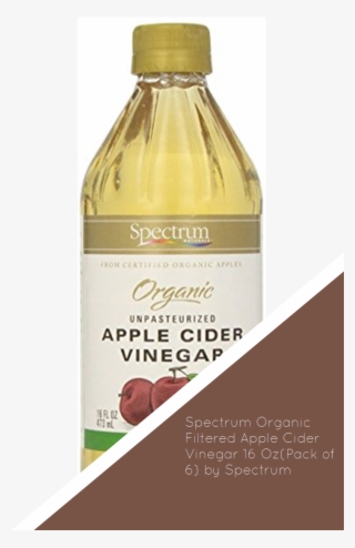 Spectrum Organic Filtered Apple Cider Vinegar 16 Oz - Apple Cider Vinegar