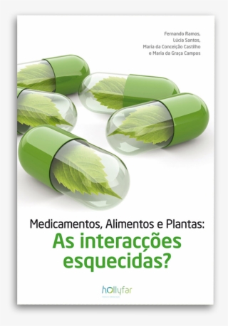 Medicamentos, Alimentos E Plantas - Natural Medication
