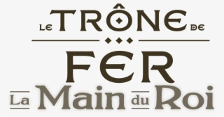 Le Trone De Fer La Main Du Roi - Poster