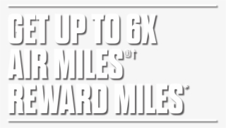Get Up To 6x The Air Miles® Reward Miles This Spring - Darkness