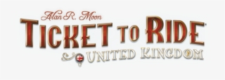 Ticket To Ride Logo Png - Ticket To Ride