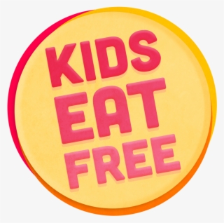Kids Eat Free Badge - Circle
