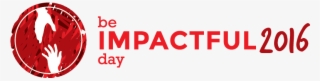 Be Impactful Day Logo - 1st Birthday