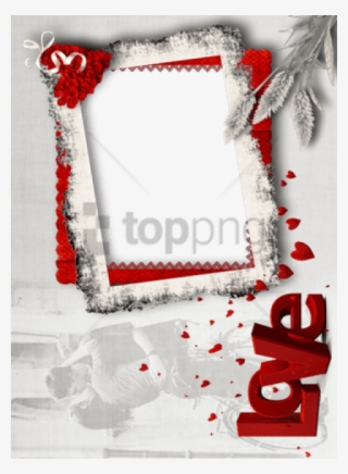 Free Png Valentines Photo Frames Png Image With Transparent - Love