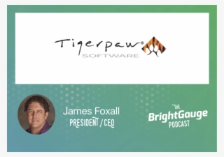 [podcast] Episode 20 With James Foxall Of Tigerpaw - Tigerpaw Software