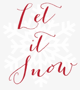Let It Snow - White Snowflake Clipart Transparent Background
