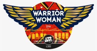 Warrior Woman - Two Birds Brewing