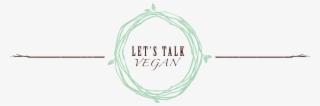 Let's Talk Vegan - Calligraphy